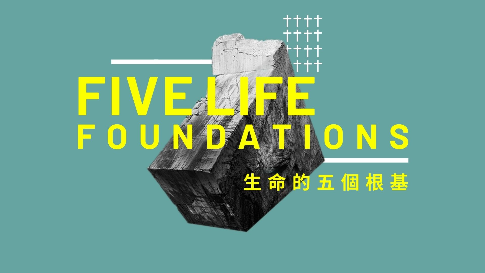 Five Life Foundations for Every Believer